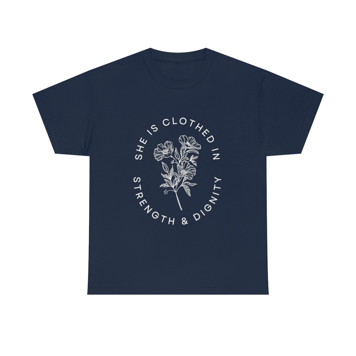 She is Clothed in Strength, Unisex Heavy Cotton Tee