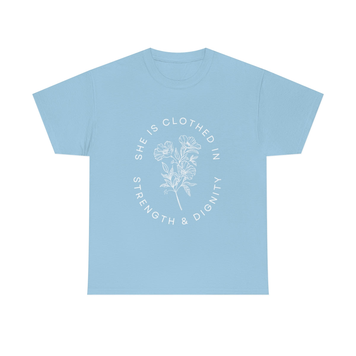 She is Clothed in Strength, Unisex Heavy Cotton Tee