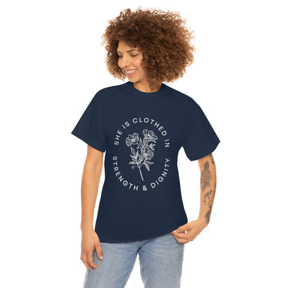 She is Clothed in Strength, Unisex Heavy Cotton Tee